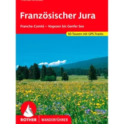Bergverlag Rother - Französischer Jura - Franche Comté - Wanderführer